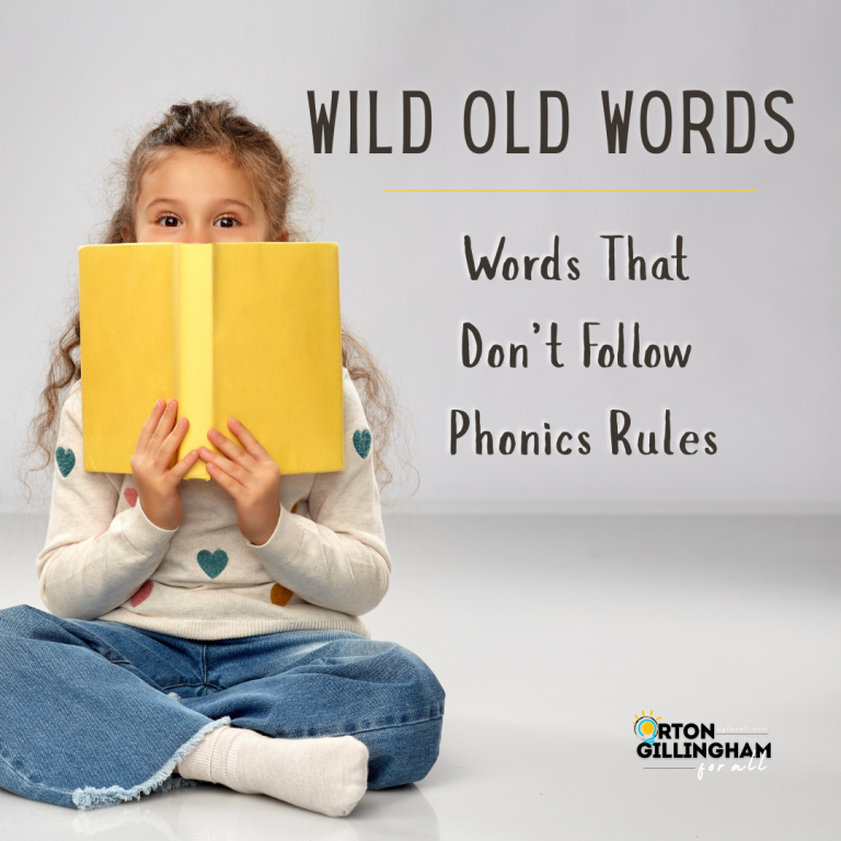 Wild Old Kind Words: Why These Words Break the Rules (and How to Teach Them)