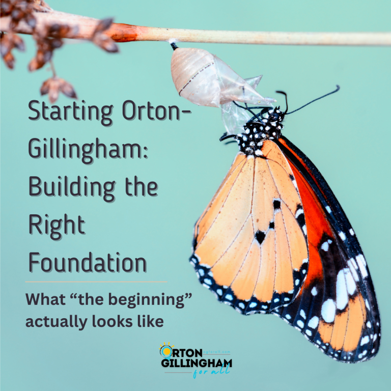 Where to Start with the Orton-Gillingham Approach